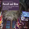 Purcell & Blow: Countertenor Duets album lyrics, reviews, download