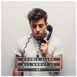 All About It - EP - Hoodie Allen