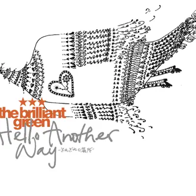 Hello Another Way -それぞれの場所- - Single - The Brilliant Green