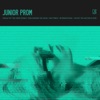 Junior Prom - EP