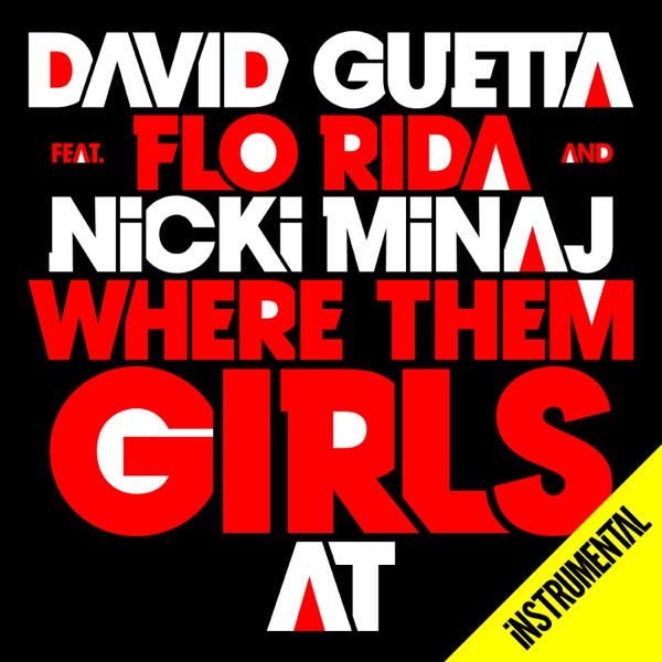 Where Them Girls At (Instrumental) - Single - David Guetta