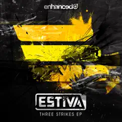 Three Strikes (Radio Mixes) - Single by Estiva album reviews, ratings, credits