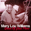 Queen of Jazz Piano - Mary Lou Williams