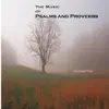 The Music of Psalms and Proverbs album lyrics, reviews, download