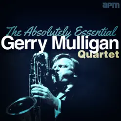The Absolutely Essential - Gerry Mulligan