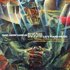 BUSONI/LATE PIANO MUSIC cover art