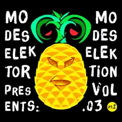 Modeselektion, Vol. 03, Pt. 2 by Modeselektor album reviews, ratings, credits