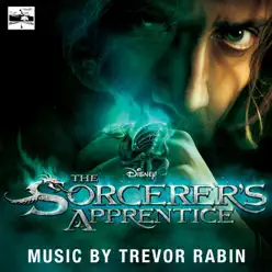 The Sorcerer's Apprentice (Original Motion Picture Soundtrack) - Trevor Rabin The Sorcerer's Apprentice (Original Motion Picture Soundtrack) - Trevor Rabin