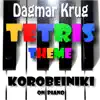 Tetris Theme - Korobeiniki On Piano - Single album lyrics, reviews, download