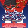 Con Amor para Mí Vieja (14 Songs from Havana With Love)