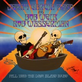 Bob Weir & Rob Wasserman - Looks Like Rain