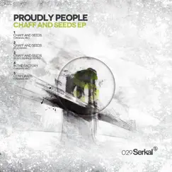 Chaff and Seeds by Proudly People album reviews, ratings, credits