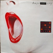 Boys Don't Cry - We Got the Magic