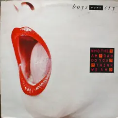 Who the Am Dam Do You Think We Am by Boys Don't Cry album reviews, ratings, credits