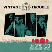 VINTAGE TROUBLE - Run Outta You (Acoustic)