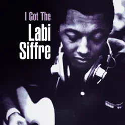 I Got The... (Radio Edit) [2006 Remastered Version] - Single - Labi Siffre