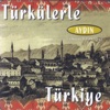 Türkülerle Türkiye - Aydın, 2014