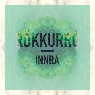 Innra - Rokkurró