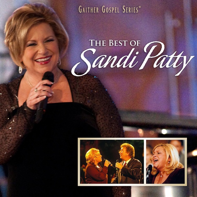 The Best of Sandi Patty by Sandi Patty on Apple Music