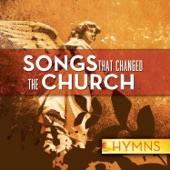 Songs That Changed the Church - Hymns artwork