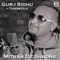 Mitran De Shaonk (feat. Tigerstyle) - Gurj Sidhu lyrics