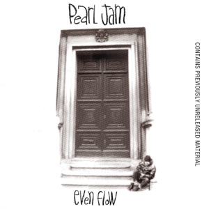 Even Flow - Single