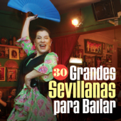 30 Grandes Sevillanas para Bailar - Vários intérpretes