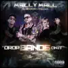 Drop Bands On It (feat. Wiz Khalifa, Tyga & Fresh) - Single album lyrics, reviews, download