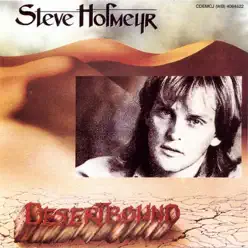 Desertbound - Steve Hofmeyr Desertbound - Steve Hofmeyr