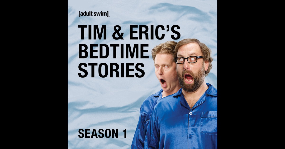 Tim and Erics Bedtime Stories Torrent Download - EZTV