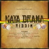 Naya Drama Riddim