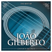 Joao Gilberto - Chega de Saudade