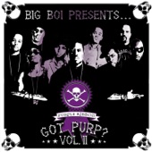 Big Boi Presents... Got Purp?, Vol. 2 artwork