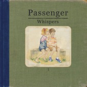 Passenger - Heart's on Fire