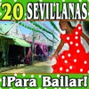 20 Sevillanas Para Bailar