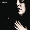 Libido - Single, 2014