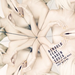 Renauld feat. Karen Souza - Wake up and Make Love with Me