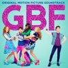 G.B.F. (Original Motion Picture Soundtrack) artwork