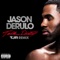 Talk Dirty (feat. 2 Chainz) [TJR Remix] - Jason Derulo lyrics