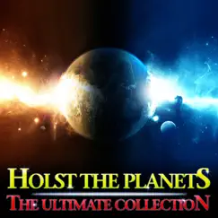 Holst The Planets - The Ultimate Collection by Various Artists album reviews, ratings, credits