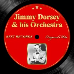 Jimmy Dorsey & His Orchestra - Blue Lou