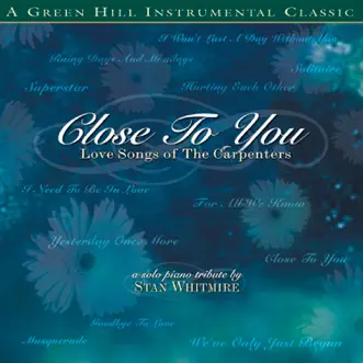 Close to You by Stan Whitmire song reviws