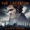 The Liberator (Original Motion Picture Soundtrack)