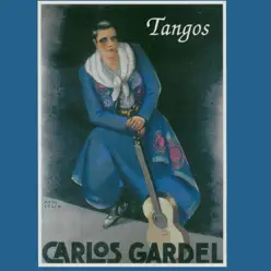 Tangos - Carlos Gardel