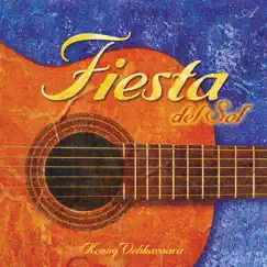 Fiesta del Sol by Kenny Vehkavaara album reviews, ratings, credits