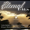 Eternal Riddim - EP, 2011