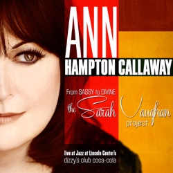 Ann Hampton Callaway - I'm Gonna Live 'Till I Die