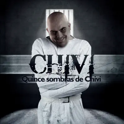 Quince Sombras de Chivi - El Chivi Quince Sombras de Chivi - El Chivi