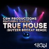 True House (Guyzer Brozay Remix) [feat. Marcel] - Single, 2013