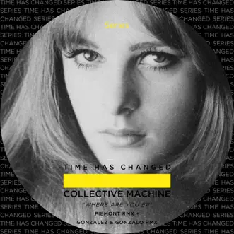 Where Are You by Collective Machine album reviews, ratings, credits